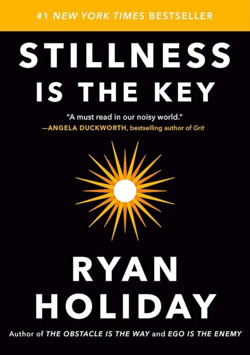 cover book stillness is the key by ryan holiday